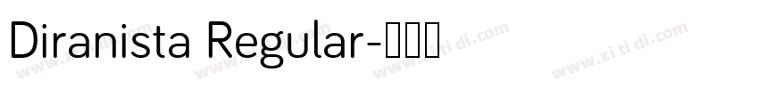 Diranista Regular字体转换